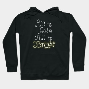 All is Bright Hoodie